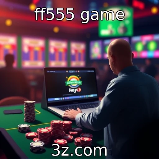 ff555 game : Mudanças regulatórias que afetam o setor de cassinos online